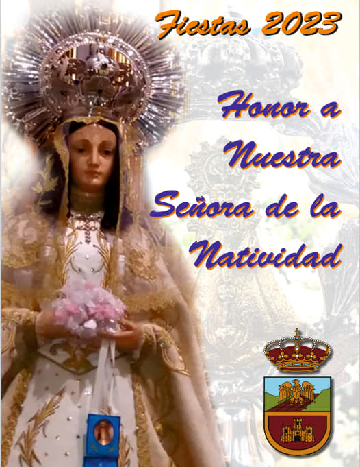 Fiestas patronales en honor a Nuestra Señora de la Natividad 2023 Torrejón de la Calzada